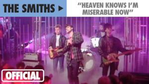 The Smiths - Heaven Knows I'm Miserable Now (Video ufficiale e testo)