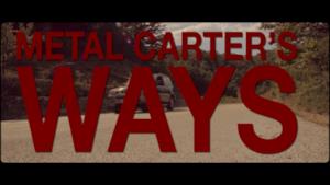 Metal Carter - Ways (Video ufficiale e testo)