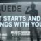 Suede - It Starts And Ends With You (Video ufficiale e testo)