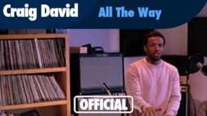 Craig David - All the Way (Video ufficiale e testo)