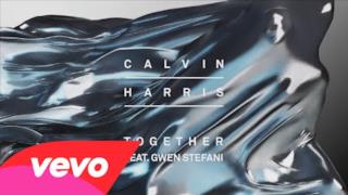 Calvin Harris - Together (feat. Gwen Stefani) (Video ufficiale e testo)