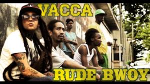 Vacca - Rude Bwoy (Video ufficiale e testo)