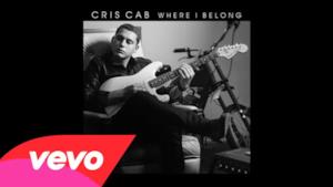 Cris Cab - Where I Belong (Video ufficiale e testo)
