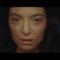 Lorde - Green Light (Video ufficiale e testo)