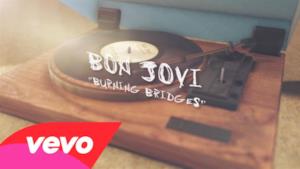 Bon Jovi - Burning Bridges (Video ufficiale e testo)