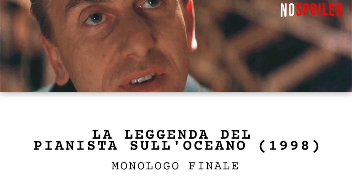 La Leggenda Del Pianista Sull'oceano Monologo Finale